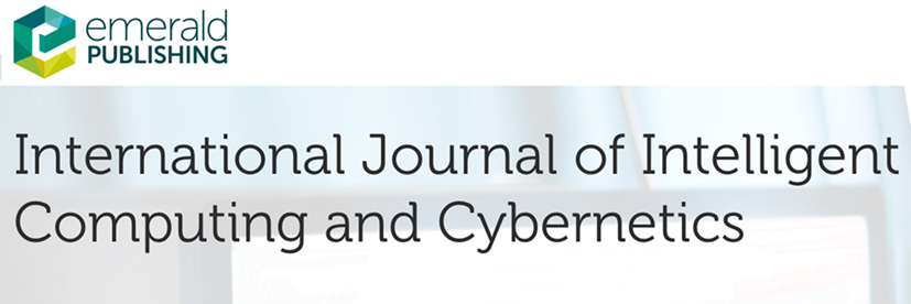 International Journal of Intelligent Computing and Cybernetics